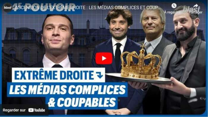 Extrême droite : les médias complices et coupables 1 blast Extrême droite : les médias complices et coupables