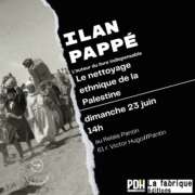 ilan pappe 002 À Pantin (93), rencontre avec Ilan Pappé autour de son livre "Le nettoyage ethnique de la Palestine"