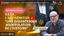 Enzo Traverso : « GAZA, L’ANTISÉMITISME : UNE GIGANTESQUE MANIPULATION DE L’HISTOIRE »