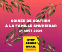 soiree de soutien famille Shuheibar 31 aout 24 Soirée de soutien à la famille Shuheibar