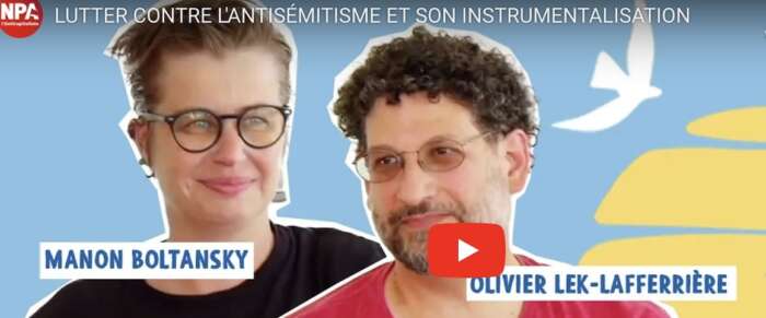Manon Boltansky et Olivier Lek Laferriere Lutter contre l'antisémitisme et son instrumentalisation