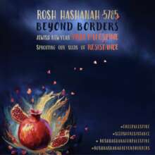 Roch hashana 5785 square In Brussels, Rosh Hashana 5785 Beyond Borders : Jewish New Year for free Palestine - Sprouting our Seeds of Resistance