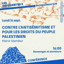 À Lausanne, conférence de Pierre Stambul : "Contre l'antisémitisme et pour les droits du peuple palestinien" 2 photo 2024 09 04 12 44 22 À Lausanne, conférence de Pierre Stambul : "Contre l'antisémitisme et pour les droits du peuple palestinien"