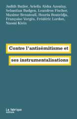 Contre l'antisémitisme et ses instrumentalisations, présenté par Maxime Benatouil 3 FAB 13x20 CONTRE ANTISEMITISME 3 Contre l'antisémitisme et ses instrumentalisations, présenté par Maxime Benatouil