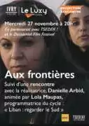 11.27 Affichette AUX FRONTIERES page 0001 À Ivry-sur-Seine (94), projection du film "Aux frontières" suivie d'un débat avec la réalisatrice