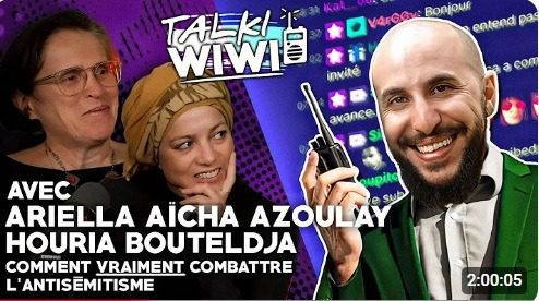 AriellaHouria Comment vraiment combattre l'antisémitisme ? avec Houria Bouteldja et Ariella Aïsha Azoulay