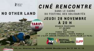 Seance speciale Festisol No other land le jeudi 28 11 a 20 hpsd 002 À Montbrison (42), projection du film "No other land" animée par Forez Palestine et Pierre Stambul