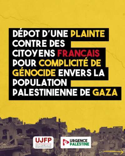 rn image picker lib temp 5f552ab0 4cb0 4c41 a28c 70c65637a072 Dépôt d’une plainte contre des citoyens français pour complicité de génocide envers la population palestinienne de Gaza