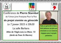 Au Mans (72), conférence de Pierre Stambul: "Du projet sioniste au génocide" 9 Conference 7 janvier 2025 002 Au Mans (72), conférence de Pierre Stambul: "Du projet sioniste au génocide"