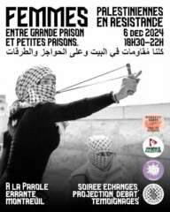 femmesResistance À Montreuil (93), "Femmes Palestiniennes en résistance, entre grande prison et petites prisons"