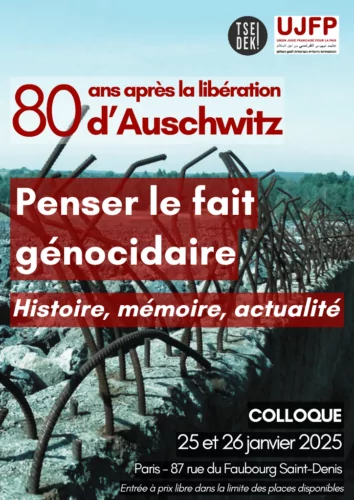 flyer final 25 26 janvier Captation du colloque "80 ans après la libération d’Auschwitz, penser le fait génocidaire – Histoire, Mémoire, Actualité"