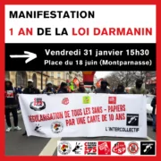 2025 01 31 manifestation intercollectif sp 1024x1024 1 À Paris (15ème), manifestation à l'appel des collectifs de sans-papiers&nbsp;: "un an de la loi Darmanin"