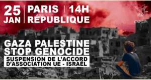 GazaFin À Paris, manifestation : "Gaza Palestine : stop génocide - suspension de l'accord d'association UE-Israël"