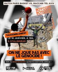 Rassemblementcontrematch À Paris (19ème), rassemblement contre le match Maccabi Tel-Aviv / Paris Basketball - Non au sportswashing