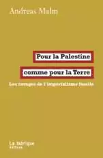 Pour la Palestine comme pour la Terre 47 couverture du livre Pour la Palestine comme pour la terre
