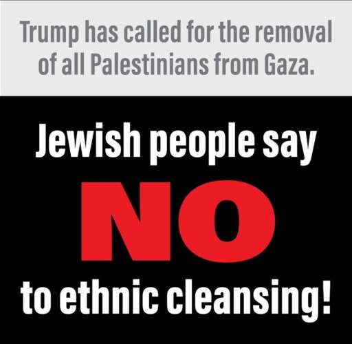 Notoethnicred ‘Jews Say No to Ethnic Cleansing’: Hundreds of rabbis and artists reject Trump's Gaza plan