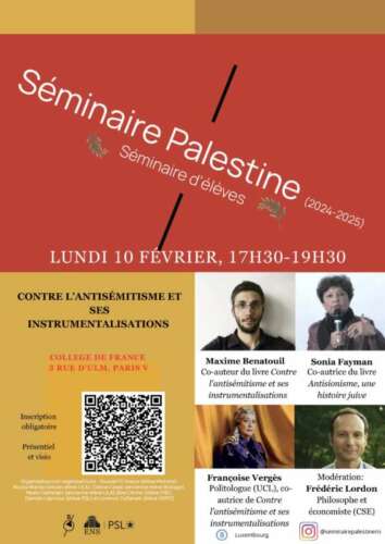 Seminiare Palestine ENS 1a fevrier Maxime Benatouil Sonia Fayman Frederic Lordon et Francois Verges Intervention de Sonia Fayman au séminaire Palestine ENS sur le thème "Contre l'antisémitisme et ses instrumentalisations"