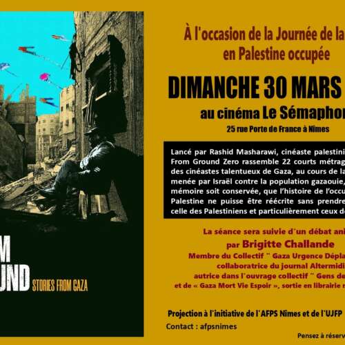 Projet daffiche From Ground Zero 002 À Nîmes (30), projection de "From ground zero" suivie d'un débat avec Brigitte Challande