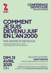 visuel conf gesti Perigueux 002 À Périgueux (24), conférence gesticulée de André Rosevègue : "Comment je suis devenu juif en l'an 2000"