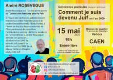 Affiche Conference Rosevegue 2025 05 15 pour reseaux sociaux11 À Caen (14), conférence gesticulée de André Rosevègue : « Comment je suis devenu juif en l’an 2000 »