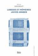 Couverture du livre Langues et mémoires juives-arabes