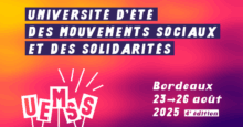 annonce uemss À Bordeaux (33), université d’été 2025 des mouvements sociaux et des solidarités
