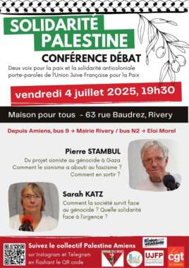 AmiensPierreSarah À Amiens (80), conférence-débat "Solidarité Palestine" avec Pierre Stambul et Sarah Katz de l'UJFP