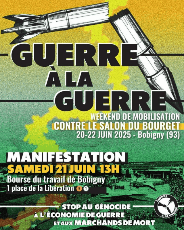 Bourget À Bobigny (93), manifestation "Stop au génocide, à l'économie de guerre et aux marchands de mort"