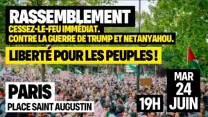 Paris 24 06 25 À Paris (8ème), rassemblement Cessez-le-feu immédiat