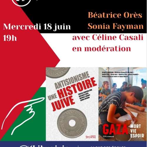 Presentation Antisionisme une histoire juiver et Gaza Mort Vie espoir a lHarmattan À Paris (5ème), présentation-débat de "Antisionisme, une histoire juive" et de "Gaza Mort Vie Espoir"