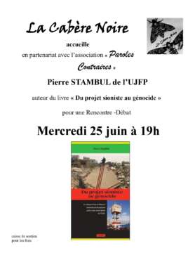 affiche Pierre Stambul la cabere page 0001 À Saint-Julien-Molin-Molette (42), rencontre-débat avec Pierre Stambul auteur du livre "Du projet sioniste au génocide"
