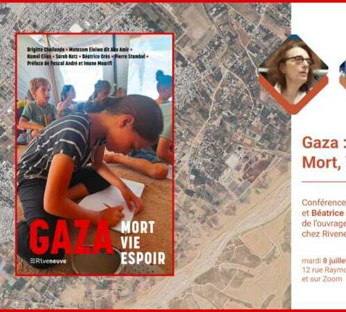 Gaza Mort Vie Visuel31 scaled 1 À Paris (13ème), conférence-débat autour de l'ouvrage collectif Gaza : Mort, Vie, Espoir