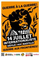 14 juillet à Paris : Défilé internationaliste ! 2 flyer 14 juillet 25 guerre a la guerre 14 juillet à Paris : Défilé internationaliste !