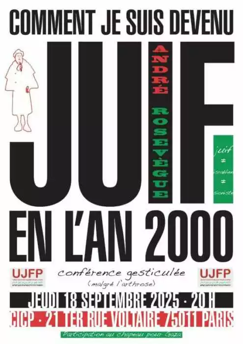 Andre CICP 18.09.2025 A3 scaled À Paris (11ème), conférence gesticulée : "Comment je suis devenu juif en l'an 2000"