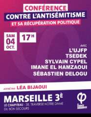 MarseilleContreLanti À Marseille (3ème), conférence : "Contre l'antisémitisme et sa récupération politique"
