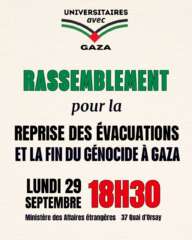 UnivGaza À Paris(7ème), rassemblement pour la reprise des évacuations et la fin du génocide à Gaza