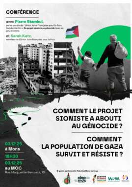 Conference ABP 3 À Mons en Belgique, conférence-débat : "comment le projet sioniste a abouti au génocide et comment la population de Gaza survit et résiste"