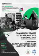 Conference Lille 3 12 25 À Lille (59), conférence-débat : "comment le projet sioniste a abouti au génocide et comment la population de Gaza survit et résiste"