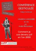 resized b0d1a6ed97def75fbeadd87f9a68785d À Limoges (87), conférence gesticulée "Comment je suis devenu juif en l'an 2000"