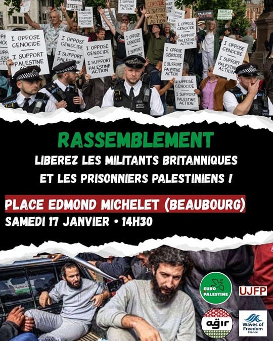 Beaubourg À Paris (1er), rassemblement pour la libération des militants britanniques et des prisonniers palestiniens