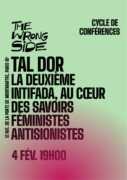 Tal dor À Paris, conférence-débat : La deuxième Intifada, au coeur des savoirs féministes antisionistes