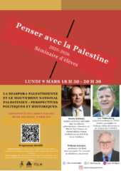 À Paris (14e), séminaire : la diaspora palestinienne et le mouvement national palestinien - perspectives politiques et historiques 2 9 mars À Paris (14e), séminaire : la diaspora palestinienne et le mouvement national palestinien - perspectives politiques et historiques