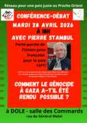 Affiche conference Stambul 002 À Dôle (39), conférence-débat de Pierre Stambul : "Comment le génocide à Gaza a-t-il été rendu possible"