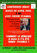 Affiche conference Stambul 002 À Dôle (39), conférence-débat de Pierre Stambul : "Comment le génocide à Gaza a-t-il été rendu possible"