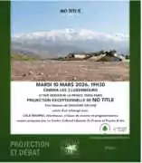 projection debat NO TITLE 10 mars 26 À Paris (6ème), projection-débat du film No Title