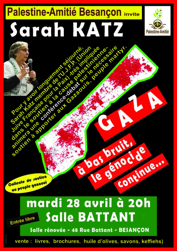 2026 04 28 conference sarah KATZ Salle Battant Vdef À Besançon (25), conférence-débat : Gaza, à bas bruit, le génocide continue