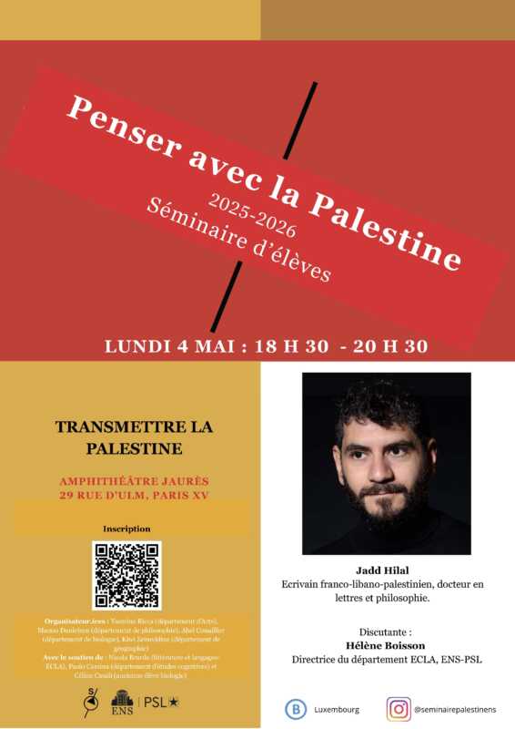 Affiches Seminaire Palestine 2025 2026 10 À Paris (14e), séminaire Penser avec la Palestine, à l’École normale supérieure