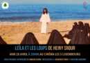 LEILA ET LES LOUPS À Paris, projection-débat du film Leïla et les loups de Heiny Srour