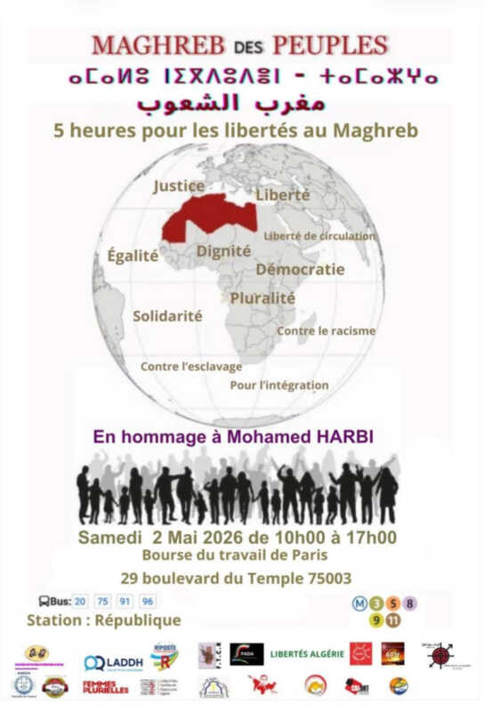 Maghreb des peuples 2026 À Paris, 5 heures pour les libertés au Maghreb