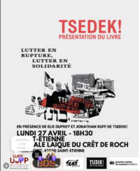 tsedek a Sainte 27 4 26 À Saint-Étienne (42), échanges autour du livre "Lutter en rupture, lutter en solidarité"